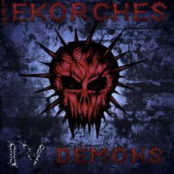 Les Ékorchés : IV Demons